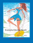 ebook: Erotische Märchen Band1