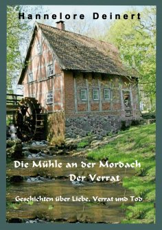 eBook: Die Mühle an der Mordach