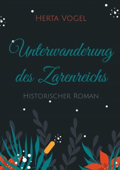 ebook: Unterwanderung des Zarenreichs