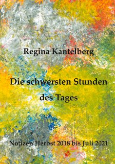 eBook: Die schwersten Stunden des Tages