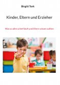 eBook: Kinder, Eltern und Erzieher
