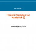 ebook: Friedrich Maximilian von Mandelsloh (I)