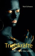 ebook: Triebkräfte