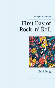 ebook: First Day of Rock 'n' Roll