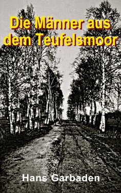 eBook: Die Männer aus dem Teufelsmoor