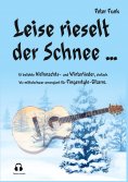 ebook: Leise rieselt der Schnee ...