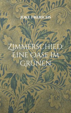 eBook: Zimmerschied: Eine Oase im Grünen