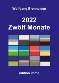 eBook: 2022 - Zwölf Monate