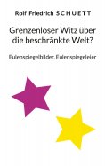 ebook: Grenzenloser Witz über die beschränkte Welt?