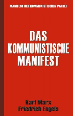 eBook: Das Kommunistische Manifest | Manifest der Kommunistischen Partei