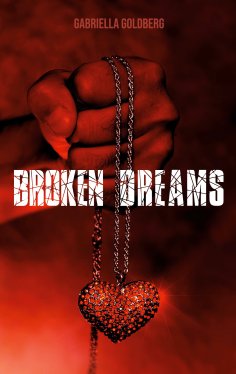 eBook: Broken Dreams