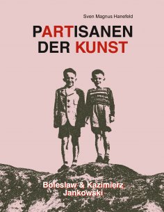eBook: Partisanen der Kunst