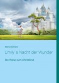 ebook: Emily`s Nacht der Wunder