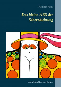 eBook: Das kleine ABS der Scherzdichtung
