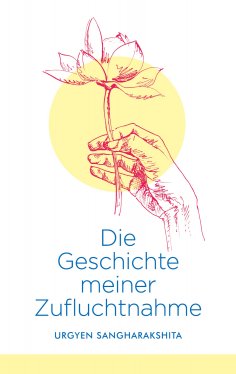 eBook: Die Geschichte meiner Zufluchtnahme