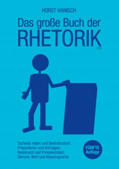 eBook: Das große Buch der Rhetorik 2100