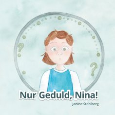 eBook: Nur Geduld Nina