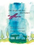 eBook: Der Vogel mit den drei Federn