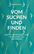 eBook: Vom Suchen und Finden