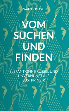 eBook: Vom Suchen und Finden