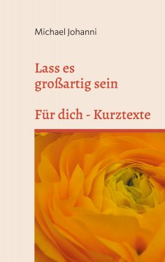 ebook: Lass es großartig sein