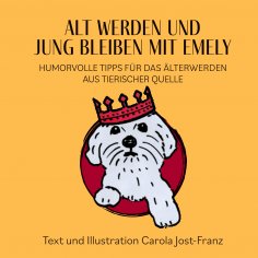 eBook: Alt werden und jung bleiben mit Emely