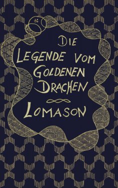 eBook: Die Legende vom goldenen Drachen