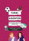 eBook: Turmagenten