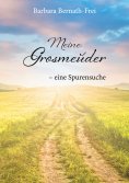 ebook: Meine Grosmeuder - eine Spurensuche