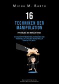 eBook: 16 Techniken der Manipulation