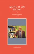 eBook: Mono o sin mono