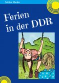 eBook: Ferien in der DDR