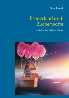 ebook: Fliegerkind und Zuckerwatte