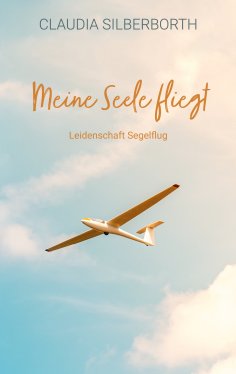 ebook: Meine Seele fliegt