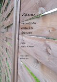 eBook: Zäune vermitteln gesteckte Grenzen