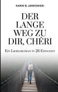 eBook: Der lange Weg zu dir, Chéri