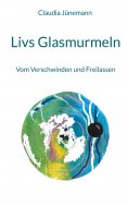 eBook: Livs Glasmurmeln