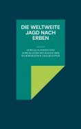 eBook: Die weltweite Jagd nach Erben