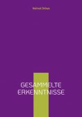 ebook: Gesammelte Erkenntnisse