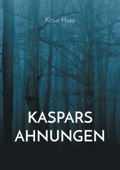 eBook: Kaspars Ahnungen