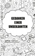 eBook: Gedanken einer Unbekannten