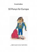 eBook: 10 Ponys für Europa