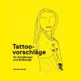 eBook: Tattoovorschläge für Headbanger und Bedhanger