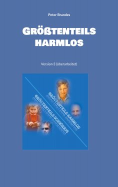 eBook: Größtenteils harmlos