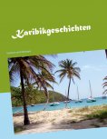 eBook: Karibikgeschichten