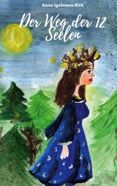 ebook: Der Weg der 12 Seelen