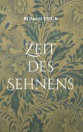 eBook: Zeit des Sehnens