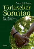 eBook: Türkischer Sonntag