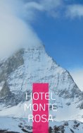 eBook: Hotel Monte Rosa