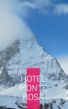 eBook: Hotel Monte Rosa